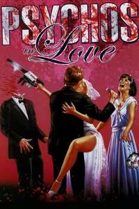 Psychos in Love - Poster