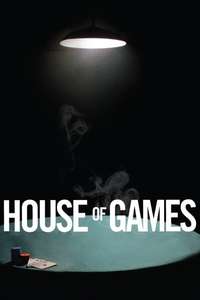 House of Games - Poster