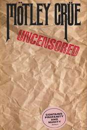 Mötley Crüe: Uncensored