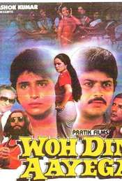 Woh Din Aayega