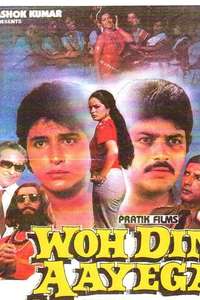 Woh Din Aayega - Poster