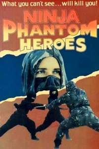 Ninja Phantom Heroes - Poster