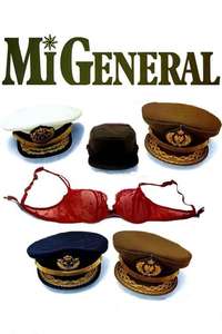 Mi general - Poster