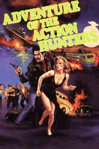 The Adventure of the Action Hunters - Poster