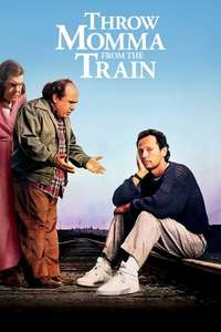Throw Momma from the Train - Poster