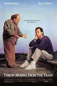Throw Momma from the Train - Poster