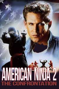 American Ninja 2: The Confrontation - Poster
