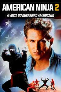 American Ninja 2: The Confrontation - Poster
