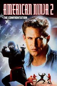 American Ninja 2: The Confrontation - Poster