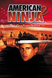 American Ninja 2: The Confrontation - Poster