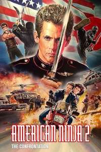 American Ninja 2: The Confrontation - Poster