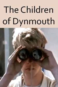The Children Of Dynmouth - Poster