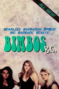 Bimbos B.C. - Poster