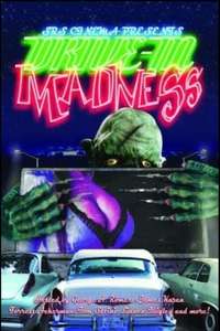 Drive-In Madness - Poster