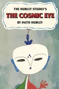 The Cosmic Eye - Poster
