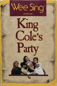 Wee Sing: King Cole's Party - Poster