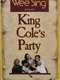 Wee Sing: King Cole's Party