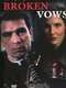 Broken Vows