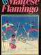 Maltese Flamingo