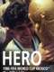 1986 FIFA World Cup Official Film: Hero