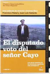 El disputado voto del señor Cayo