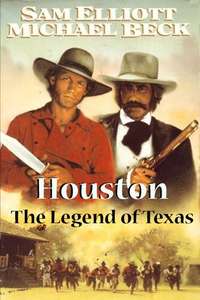 Houston: The Legend of Texas - Poster
