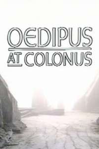 Theban Plays: Oedipus at Colonus - Poster