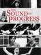 The Sound of Progress