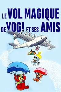 Yogi Bear and the Magical Flight of the Spruce Goose - Poster