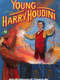 Young Harry Houdini