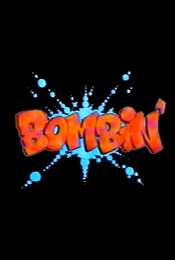 Bombin'