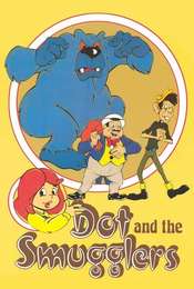 Dot and the Smugglers
