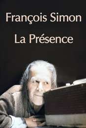 Francois Simon the Presence