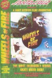 Santa Cruz Skateboards - Wheels Of Fire