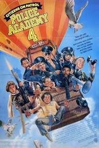 Police Academy 4: Citizens on Patrol - Poster