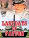The Last Days of Patton