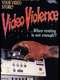 Video Violence