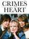 Crimes of the Heart