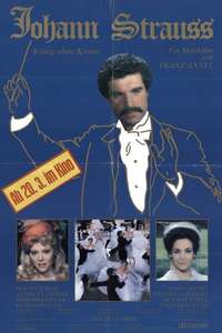 Johann Strauss: The King Without a Crown - Poster