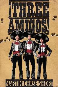 ¡Three Amigos! - Poster