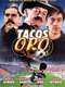 Chido Guan  el tacos de oro