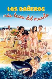 Los Bañeros Más Locos del Mundo - Poster