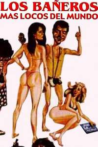 Los Bañeros Más Locos del Mundo - Poster