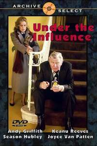 Under the Influence - Poster
