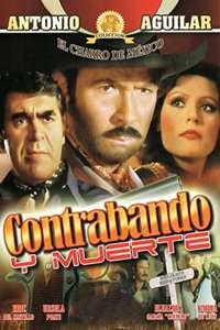 Contrabando y muerte - Poster