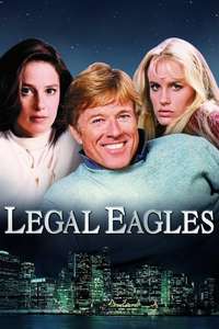 Legal Eagles - Poster