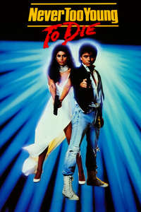 Never Too Young to Die - Poster