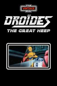 Star Wars: Droids - The Great Heep - Poster