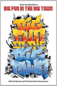Big Fun in the Big Town - Poster