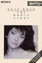 Kate Bush - The Whole Story